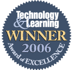 2006 Technology & Learning Award of Excellence
